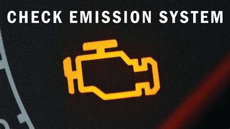 Check Emission System Light: What It Means and。